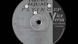 Firing Squad - Flying Higher (Stomp Mix)