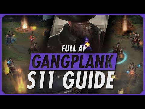 HOW TO PLAY AP GANGPLANK SEASON 11 - League of Legends