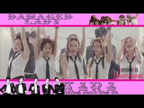 「AFEnt + OneuldoEnt」Kara (카라) || Damaged Lady (숙녀가 못 돼)