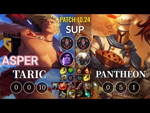 GEN Asper Taric vs Pantheon Sup - KR Patch 10.24