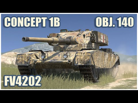 Concept 1B, Object 140 & FV4202 • WoT Blitz Gameplay
