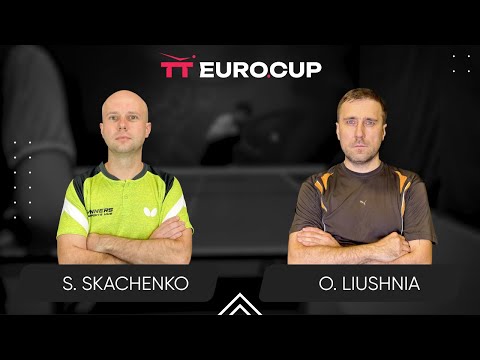 08:15 Serhii Skachenko - Oleksandr Liushnia 04.09.2025 TT Euro.Cup Ukraine Master TABLE 3