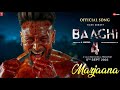 Baaghi 4 Song Marjana Tiger Shroff Sanjay Dutt Sonam Baaghi 4 Teaser Baaghi 4 Song Marjani