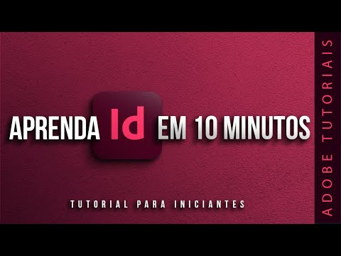 Aprenda Indesign em 10 minutos - TUTORIAL PARA INICIANTES