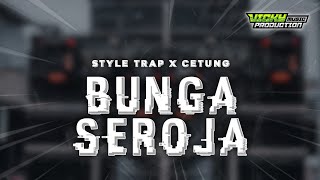 Download lagu DJ TRAP BUNGA SEROJA || MIDDLE CETUS X SIMPATIK || FICKY MUSIC PRODUCTION  mp3
