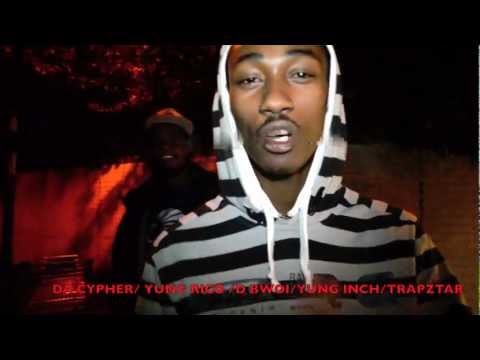 YUNG REEKS /D BWOI/YUNG INCH/GUTTER ALLIANCE /TRAPZTAR /DA CYPHER pt3