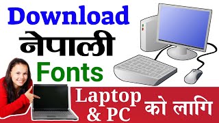 Nepali Fonts | How To Download Nepali Fonts in Laptop and Computer
