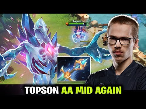 TOPSON Another AA MID GAME - But this time It's Harder
