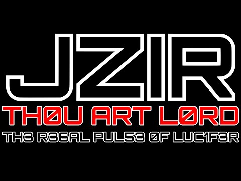 TH0U ART L0RD - TH3 R36AL PUL53 0F LUC1F3R - BLEND