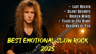 Download lagu BEST EMOTIONAL SLOW ROCK SONGS 80s 90s & 2025 | Relaxing | Dramatic | Melancolic mp3 Download lagu BEST EMOTIONAL SLOW ROCK SONGS 80s 90s & 2025 | Relaxing | Dramatic | Melancolic mp3