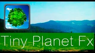 Tiny Planet Fx - Сферическая панорама фото