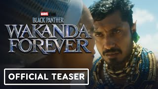 Black Panther: Wakanda Forever - Official Teaser Trailer (2022) Letitia Wright, Tenoch Huerta