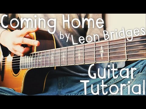 Coming Home - Leon Bridges
