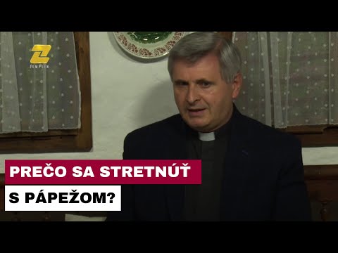 OTEC ĽUBOMÍR PETRÍK - Prečo je návšteva pápeža výnimočná?