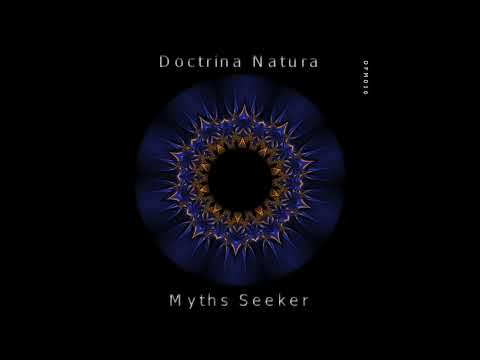 Indefinite Pitch PREMIERES. Doctrina Natura - Myth Seeker [Deflection Music]