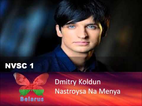 Dmitry Koldun "Nastroysa Na Menya" (Belarus)