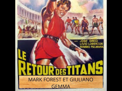 LE RETOUR DES TITANS / PÉPLUM /AVEC MARK FOREST ET GUILIANO GEMMA ,VF 1961
