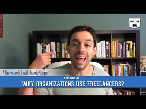 Why Do Organizations Work With Freelancers?