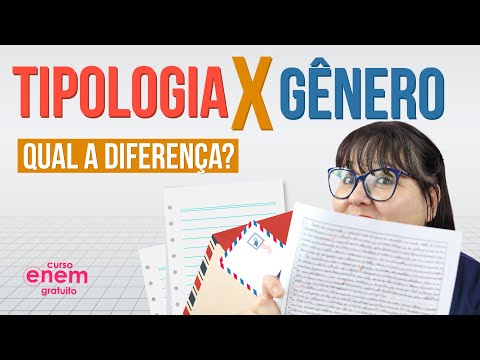TIPOLOGIA TEXTUAL X GÊNERO TEXTUAL: Qual a diferença? | Redação para o Enem e vestibulares