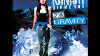 Kanary Diamonds - My Life (No Gravity Mixtape)