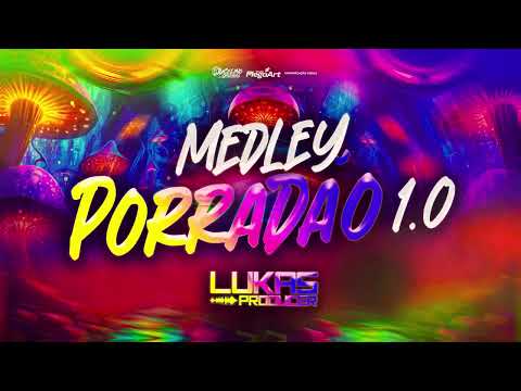 MEDLEY PORRADÃO 1.0 REGGAE FUNK LUKAS PRODUCER