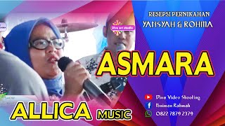 Download lagu Asmara - Allica Music live Epil mp3 Download lagu Asmara - Allica Music live Epil mp3