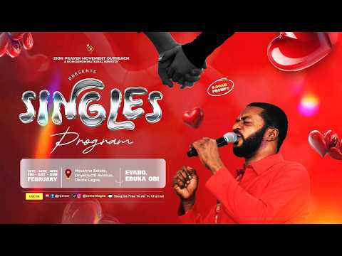 SINGLES' PROGRAM - DAY 1 || 13TH FEBRUARY 2026.