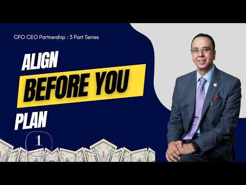 How the CEO and CFO Must Partner Before Setting a Single Planning Target | CEO CFO Partnership (1/3)