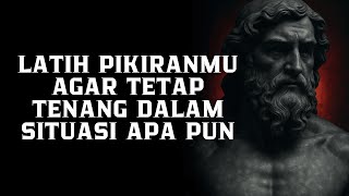 Download lagu Bagaimana Melatih Pikiran Agar Tetap Tenang | Stoikisme mp3