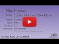 Uptown Topher Mohr And Alex Elena Country Folk Dark YouTube Audio Library BGM