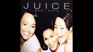 Juice - Best Days(Album Version)