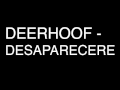 Deerhoof - Desaparecere