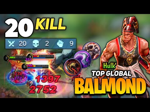 20 KILL! Balmond Hypercarry Assassin Build [ Top Global Balmond ] By Hulk` - Mobile Legends