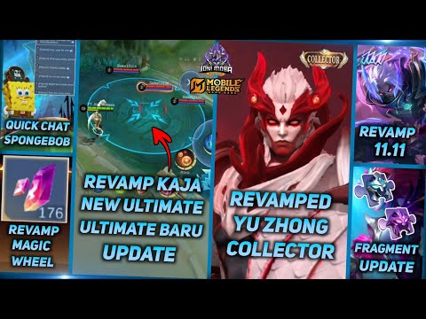 REVAMPED KAJA NEW ULTIMATE, REVAMP YU ZHONG COLLECTOR, QUICK CHAT SPONGEBOB - MLBB UPCOMING SKIN
