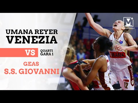 Umana Reyer vs Geas S. S. Giovanni: Gara 1 quarti di finale scudetto
