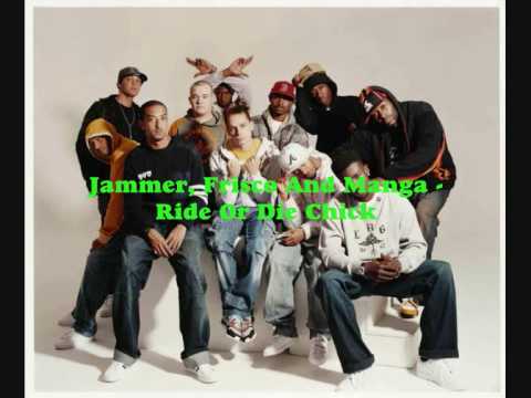 Jammer, Frisco And Manga - Ride Or Die Chick