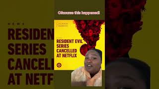 RESIDENT EVIL NETFLIX SERIES WAS CANCELLED