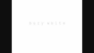 Bury White - FAR Cover [FREE DOWNLOAD IN DESCRIPTION]