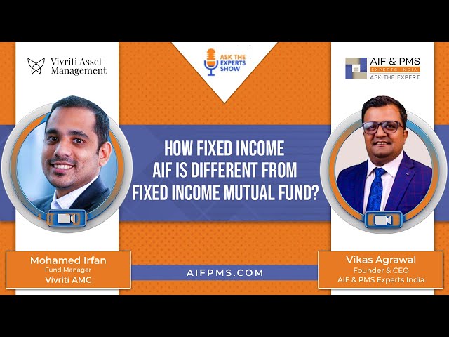 How Fixed Income AIF is Different from Fixed Income Mutual Fund?