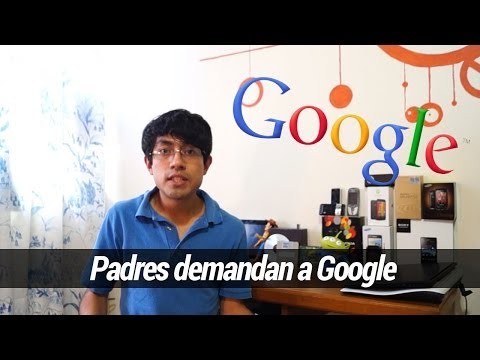 Padres demandan a Google por Android