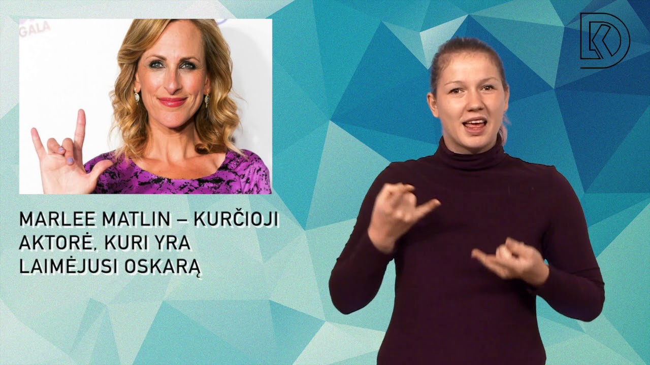 Marlee Matlin - kurčioji aktorė, laimėjusi Oskarą