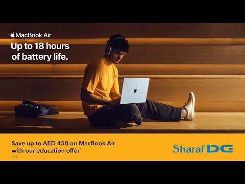 MacBook Air — now with up to AED 450 off for Students & Teachers at Sharaf DG!