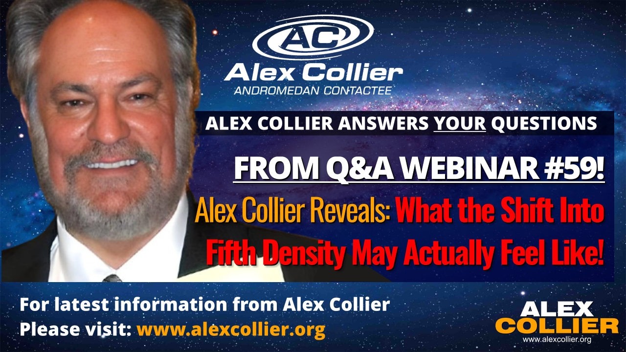 Alex Collier Reveals What the Shift Into Fifth Density May Actually Feel Like!