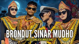 Download lagu BRONDUT SINAR MUDHO GOYANG ASYIK LIVE SECANG ATAS  mp3