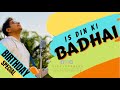 Is Din Ki Badhai Customised Birthday Song Vicky D Parekh Birthday Anniversary Song With Names