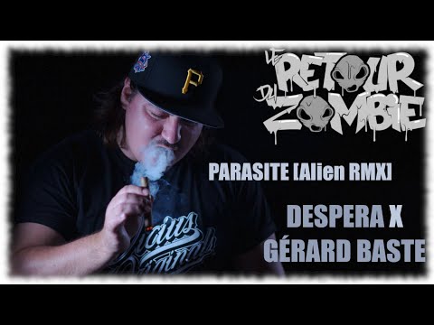 DESPERA x GÉRARD BASTE - PARASITE [Alien RMX]