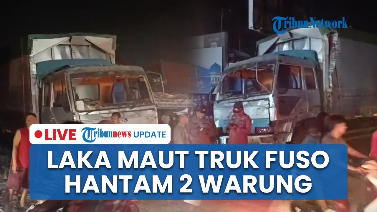 LIVE: Truk Fuso Hantam 2 Warung di Arjawinangun Cirebon usai Diduga Hilang Kendali, 1 Warga Tewas