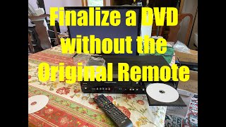 Finishing A DVD without the Original Remote