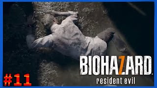#11【バイオ7】怯えながらBIOHAZARD7【プロ素人】