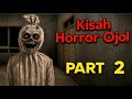 Kisah Horror Ojol The Game Part 2 Gameplay